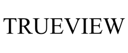 TRUEVIEW