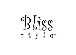 BLISS STYLE