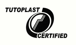 TUTOPLAST CERTIFIED