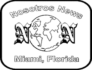 NOSOTROS NEWS NN MIAMI, FLORIDA