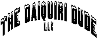 THE DAIQUIRI DUDE LLC