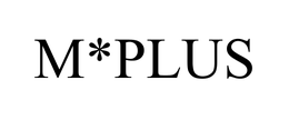 M*PLUS