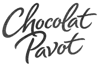 CHOCOLAT PAVOT