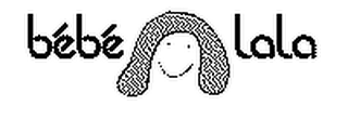 BÉBÉ LALA