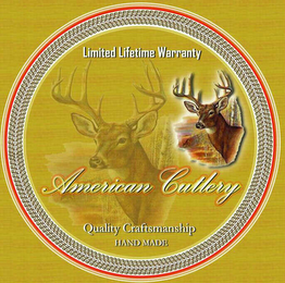 LIMITED LIFETIME WARRENTY AMERICAN CUTLERY QUALITY CRAFTMANSHIP HAND MADE