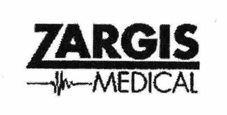 ZARGIS MEDICAL