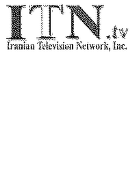 ITN.TV IRANIAN TELEVISION NETWORK, INC.