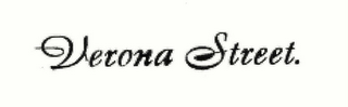 VERONA STREET.
