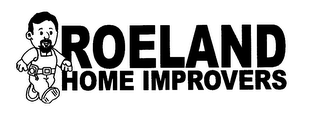 ROELAND HOME IMPROVERS