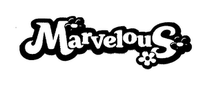 MARVELOUS