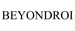 BEYONDROI, LLC.