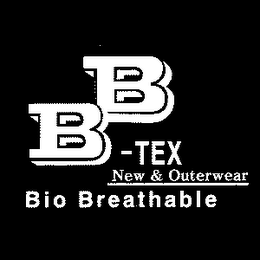 BB-TEX NEW & OUTERWEAR BIO BREATHABLE