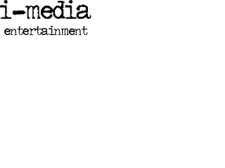 I-MEDIA ENTERTAINMENT