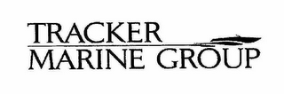 TRACKER MARINE GROUP