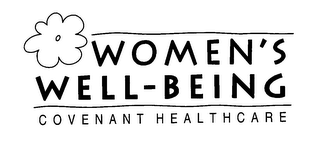 WOMEN'S WELL-BEING COVENANT HEALTH-CARE