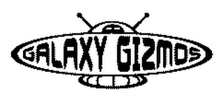 GALAXY GIZMOS