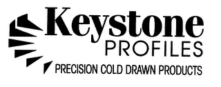 KEYSTONE PROFILES PRECISION COLD DRAWN PRODUCTS