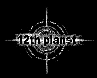 12TH PLANET