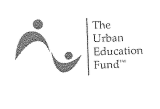 THE URBAN EDUCATION FUND