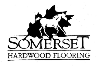 SOMERSET HARDWOOD FLOORING