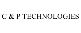 C & P TECHNOLOGIES