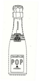 POMMERY CHAMPAGNE POP