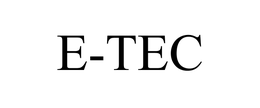 E-TEC