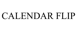 CALENDAR FLIP