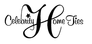 CELEBRITY HOME TIES