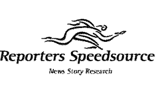 REPORTERS SPEEDSOURCE