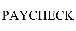 PAYCHECK