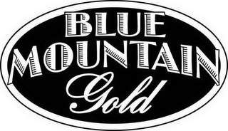 BLUE MOUNTAIN GOLD