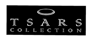 TSARS COLLECTION