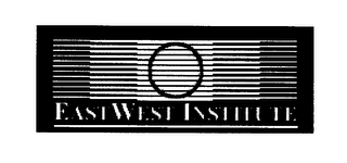 EASTWEST INSTITUTE