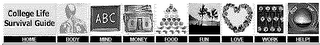 COLLEGE LIFE SURVIVAL GUIDE