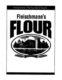 FLEISCHMANN'S FLOUR FLEISCHMANN'S THE SYMBOL OF QUALITY WHOLESOME