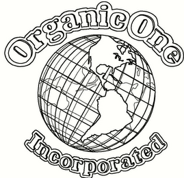 ORGANIC ONE INCORPORATED