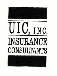 UIC, INC. INSURANCE CONSULTANTS