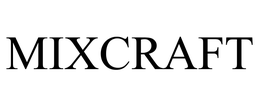 MIXCRAFT