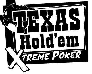 TEXAS HOLD'EM XTREME POKER