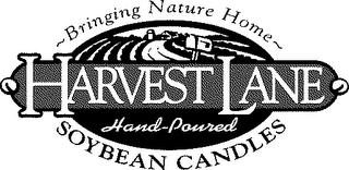 BRINGING NATURE HOME, HARVEST LANE , HAND-POURED, SOYBEAN CANDLES