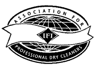 IFI ASSOCIATION FOR PROFESSIONAL DRY CLEANERS