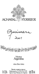 ACHAVAL FERRIER QUIMERA 2001 MENDOZA ARGENTINA VINO FINO TINTO