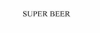 SUPER BEER