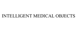INTELLIGENT MEDICAL OBJECTS, INC.