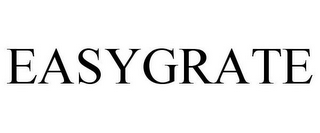 EASYGRATE