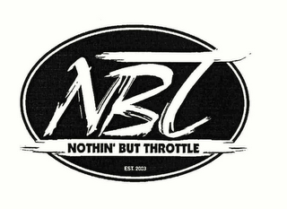 NBT NOTHIN' BUT THROTTLE EST. 2003