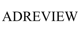 ADREVIEW
