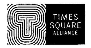 T TIMES SQUARE ALLIANCE