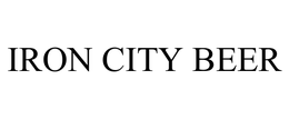 IRON CITY BEER